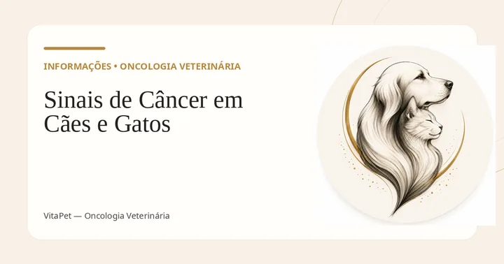 Sinais de Câncer em Cães e Gatos